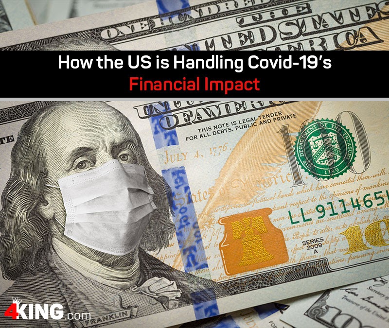 How the US is Handling Covid-19’s Financial Impact