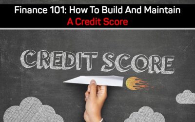 How To Build And Maintain A Credit Score