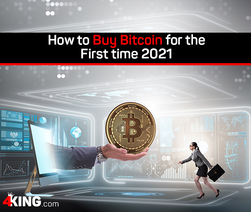 How To Buy Bitcoin For The First Time 2021