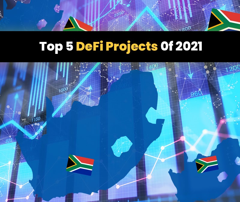 Top 5 DeFi Projects 0f 2021