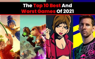 The Top 10 Best And Worst Games Of 2021- Recap