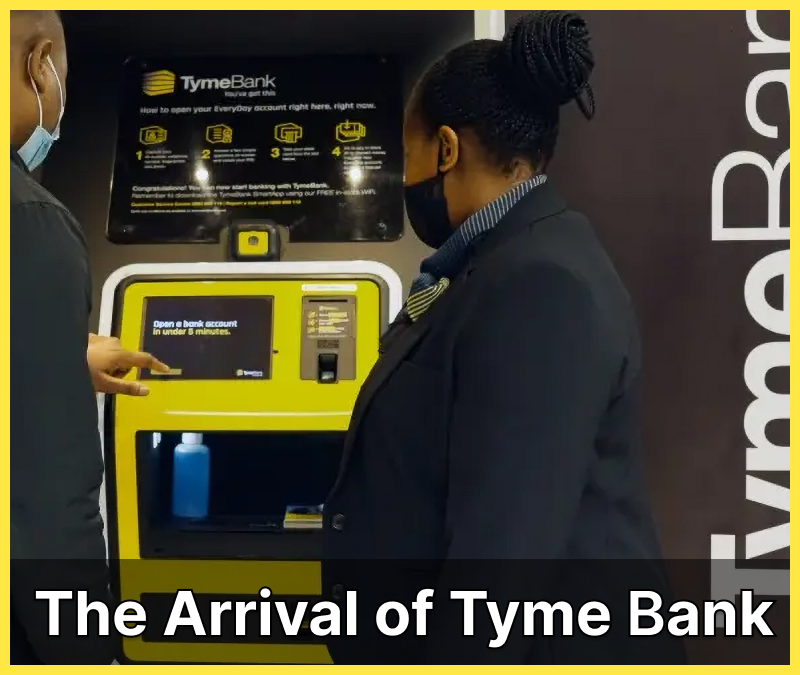 The Arrival of TymeBank in South Africa